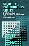 Sequences, Combinations, Limits (Dover Books on Mathematics)