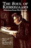 The Soul of Kierkegaard: Selections from His Journals
