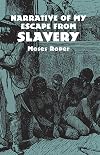 Narrative of My Escape from Slavery (African American)