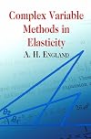 Complex variable methods in elasticity