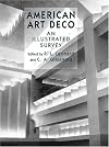 American Art Deco: An Illustrated Survey