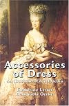Accessories of Dress: An Illustrated Encyclopedia (Dover Fashion and Costumes)
