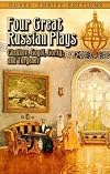 Four Great Russian Plays (Dover Thrift Editions)