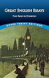 Great English Essays: From Bacon to Chesterton