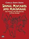 Danse Macabre and Havanaise for Violin and Orchestra in Full Score (Dover Music Scores)