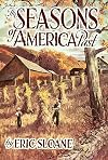 The Seasons of America Past