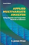 Applied Multivariate Analysis: Using Bayesian and Frequentist Methods of Inference, Second Edition (Dover Books on Mathematics)