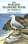 The Burgess Seashore Book for Children