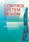 Control System Design: An Introduction to State-Space Methods (Dover Books on Electrical Engineering)