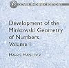 Development of the Minkowski Geometry of Numbers, Vol. 1