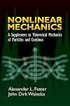 Nonlinear Mechanics: A Supplement to Theoretical Mechanics of Particles and Continua (Dover Books on Physics)