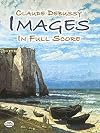 Images in Full Score (Dover Orchestral Scores)