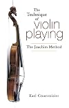 The Technique of Violin Playing: The Joachim Method