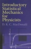 Introductory Statistical Mechanics for Physicists (Dover Books on Physics)