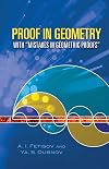 Proof in Geometry: With "Mistakes in Geometric Proofs" (Dover Books on Mathematics)