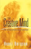 The Creative Mind: An Introduction to Metaphysics
