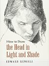 How to Draw the Head in Light and Shade