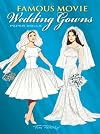 Famous Movie Wedding Gowns : Paper Dolls