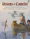 Visions of Camelot: Great Illustrations of King Arthur and His Court (Dover Fine Art, History of Art)