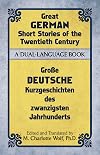 Great German Short Stories of the Twentieth Century: A Dual-Language Book (Dover Dual Language German)