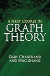 A First Course in Graph Theory (Dover Books on Mathematics)