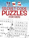 U.S.A. Secret Code Puzzles for Kids (Dover Kids Activity Books: U.S.A.)