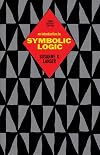 An Introduction to Symbolic Logic