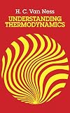 Understanding Thermodynamics (Dover Books on Physics)