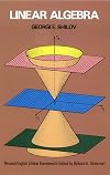 Linear Algebra (Dover Books on Mathematics)