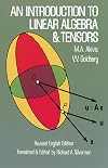 An Introduction to Linear Algebra and Tensors