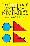 The Principles of Statistical Mechanics