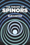 The Theory of Spinors (Dover Books on Mathematics)