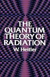 The Quantum theory of Radiation