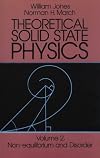 Theoretical Solid State Physics, Vol. 2: Non-Equilibrium and Disorder (Non-Equilibrium & Disorder)