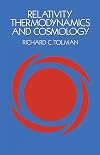 Relativity, Thermodynamics and Cosmology