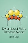 Dynamics of Fluids in Porous Media