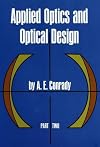 Applied Optics and Optical Design, Part Two (Dover Books on Physics)