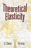 Theoretical Elasticity (Dover Civil and Mechanical Engineering)