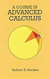A Course in Advanced Calculus (Dover Books on Mathematics)