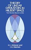 Theory of Linear Operators in Hilbert Space, Vol. 1
