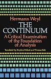 The Continuum: A Critical Examination of the Foundation of Analysis
