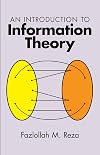 An Introduction to Information Theory