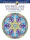 Creative Haven Snowflake Mandalas Coloring Book (Creative Haven Coloring Books)