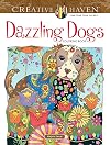 Creative Haven Dazzling Dogs Coloring Book (Adult Coloring)