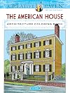 Creative Haven The American House Architecture Coloring Book (Creative Haven Coloring Books)