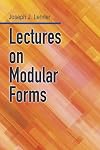 Lectures On Modular Forms (Dover Books on Mathematics)