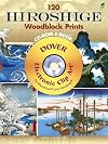 120 Hiroshige Woodblock Prints CD-ROM and Book