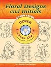 Floral Designs and Initials CD-ROM and Book