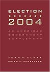 Election 2004: An American Government Supplement