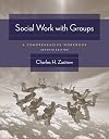 Social Work with Groups: A Comprehensive Workbook